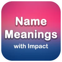 Name Meanings with Impact